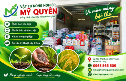 vat-tu-nong-nghiep-my-quyen-dia-chi-cung-cap-vat-tu-nong-nghiep-tai-vinh-long